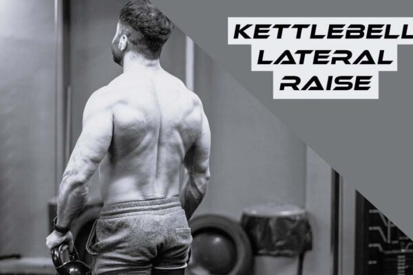 Kettlebell Lateral Raises