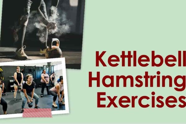 Hamstring Exercises with Kettlebells
